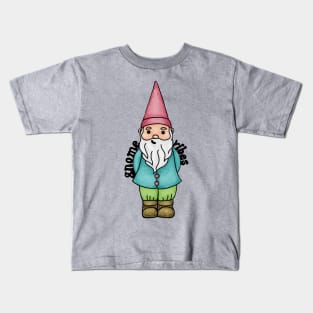 Gnome Vibes Kids T-Shirt